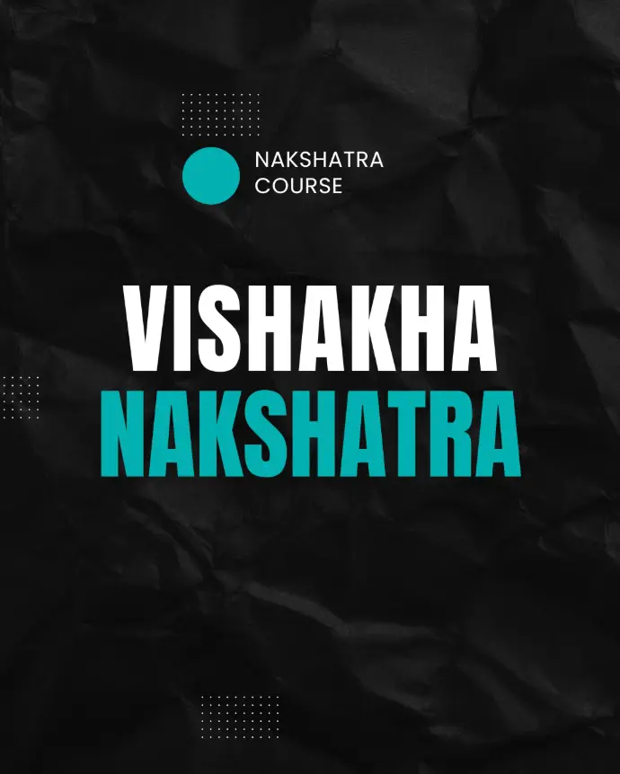 Vishakha Nakshatra 