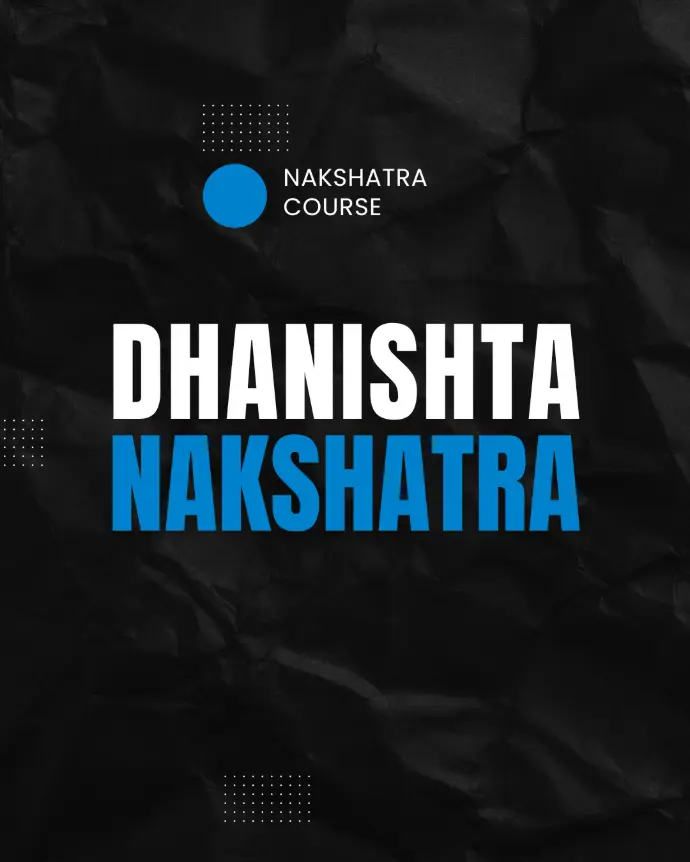 Dhanishta Nakshatra 