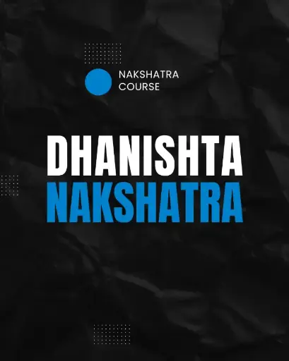Dhanishta Nakshatra 