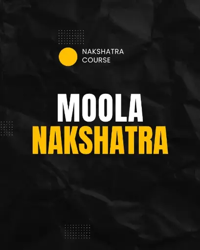 Moola Nakshatra 