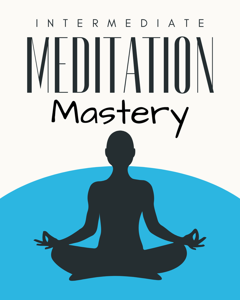 Meditation Mastery