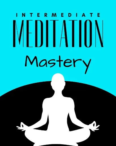 Meditation Mastery