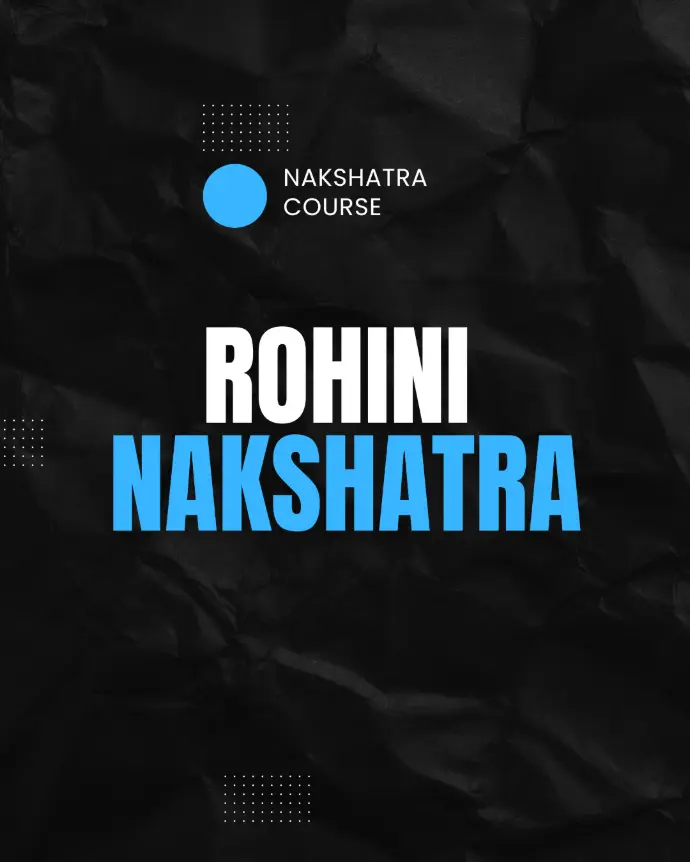 Rohini Nakshatra