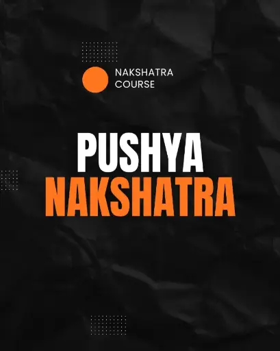 Pushya Nakshatra 